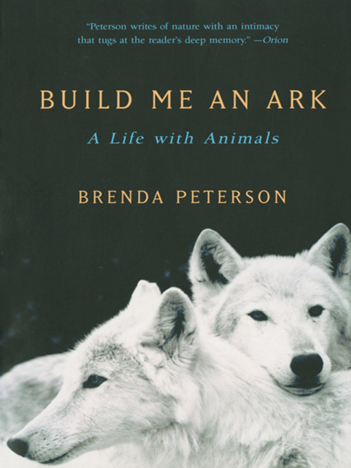 Title details for Build Me an Ark by Brenda Peterson - Wait list